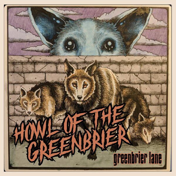 Cover art for Howl of the Greenbrier
